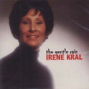 Irene Kral - The Gentle Rain   CD